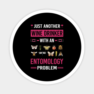 Wine Drinker Entomology Entomologist Insect Insects Bug Bugs Magnet
